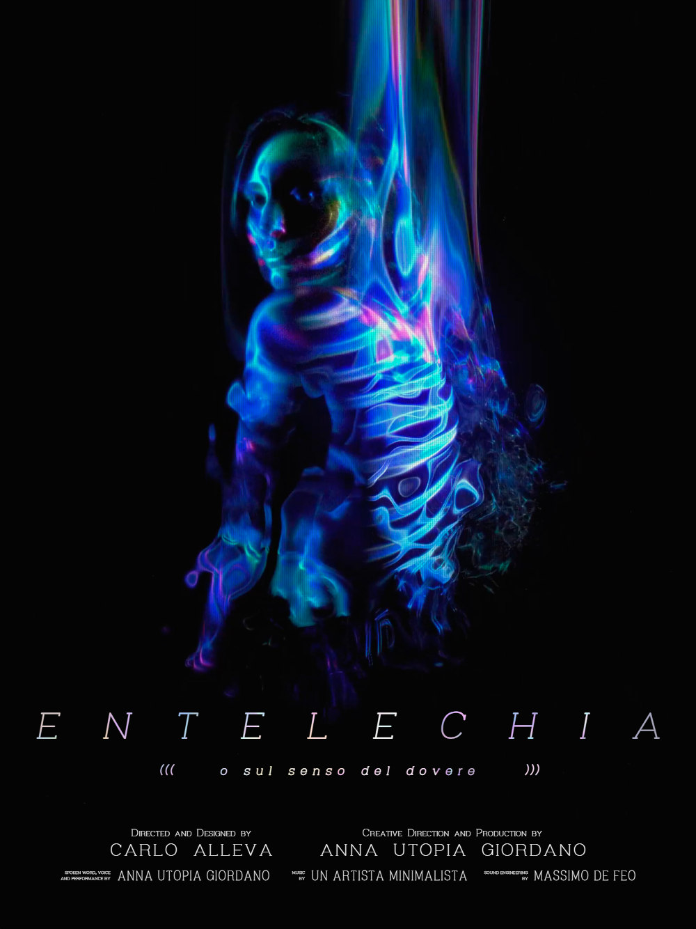 Entelechia (o sul senso del dovere) — poster — Anna Utopia Giordano