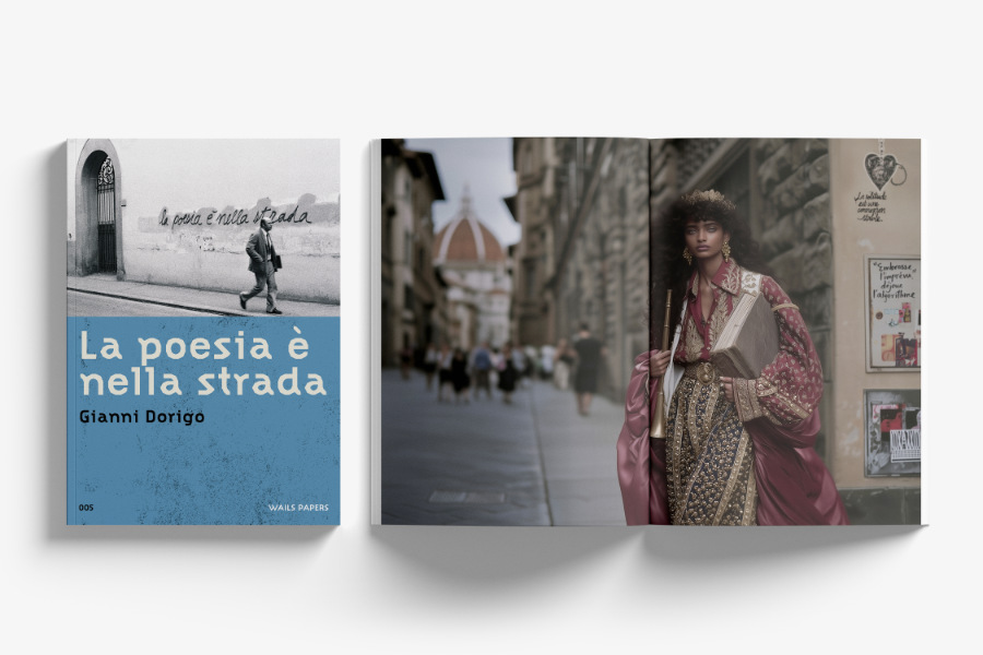 Anna Utopia Giordano — WAILS PAPERS 05, Gianni Dorigo — La Poesia è nella Strada